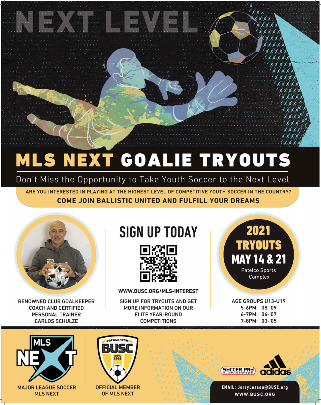 MLS Next goalie tryouts set for May 14 and 21! Ballistic United